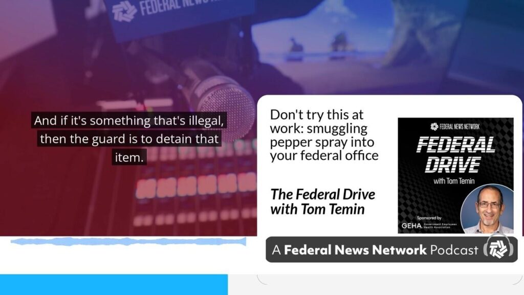 Federal Employee Pepper Spray Rules: What You Need to Know
